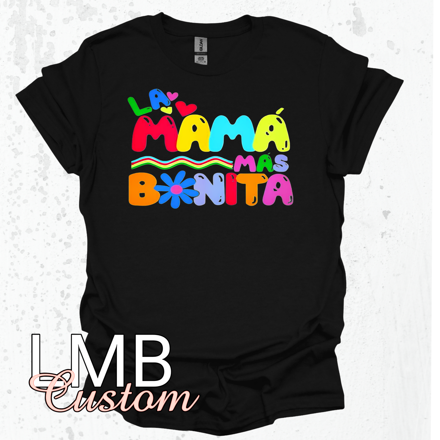 La Mama mas Bonita Black Shirt