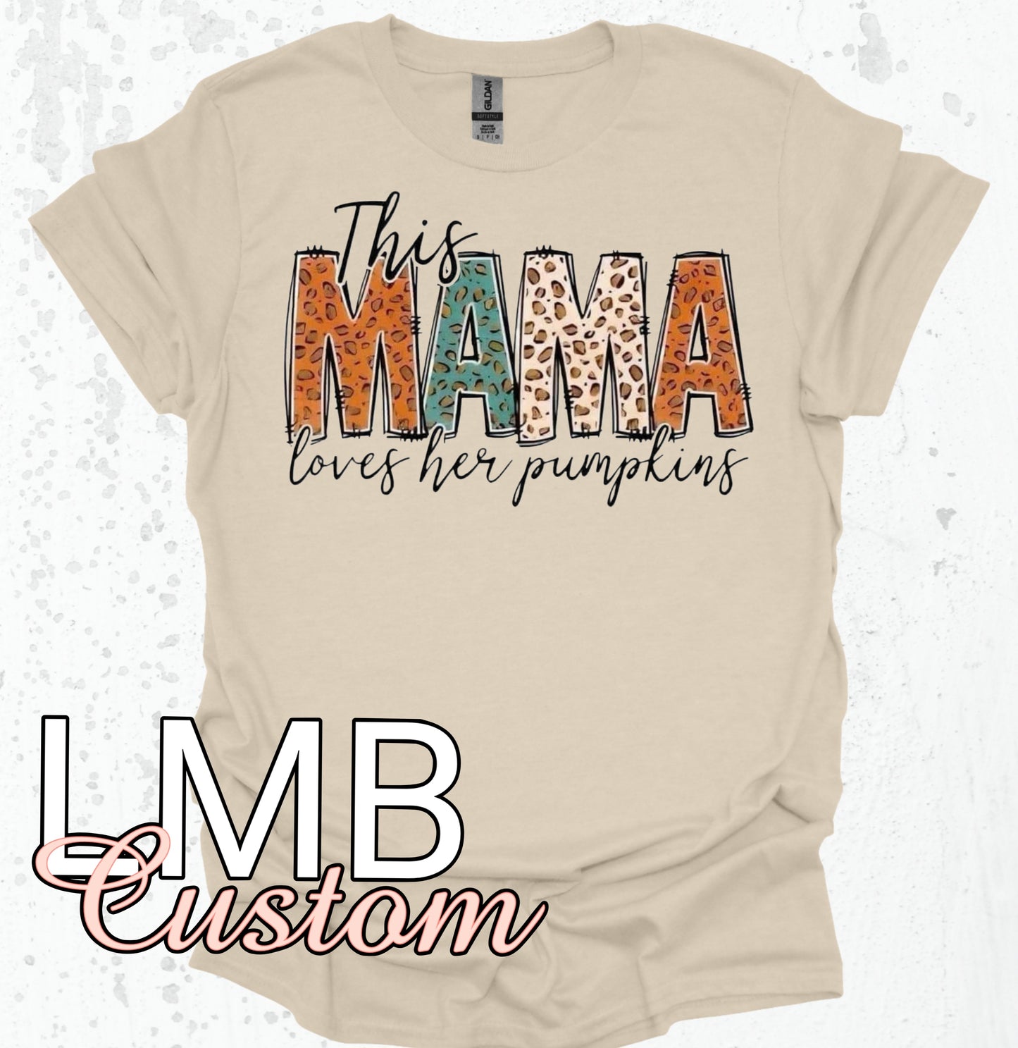 Mama lovers her pumpkins Shirt