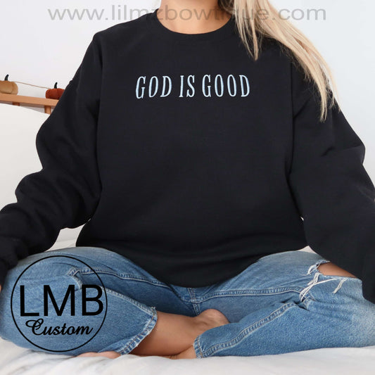 God Is Good Adult Sweatshirt  image 0